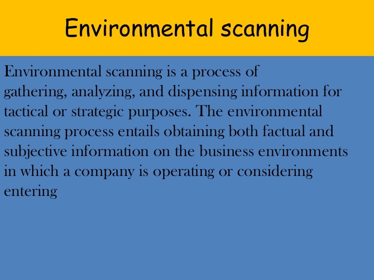 scope of environmental scanning process of environmental scanning